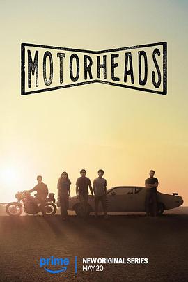 91爆料网《驱车向前 Motorheads》免费在线观看