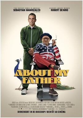 91猎奇《关于我的父亲 About My Father》免费在线观看