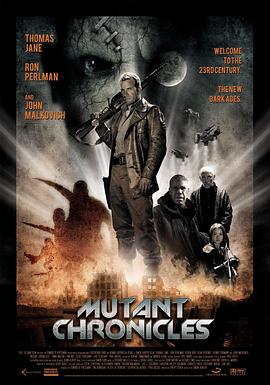 91猎奇《变异编年史 Mutant Chronicles》免费在线观看